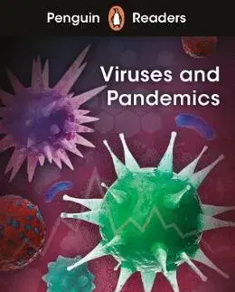 Zjednodušené čítanie Penguin Readers Level 6: Viruses and Pandemics - Books Ladybird,Books Penguin