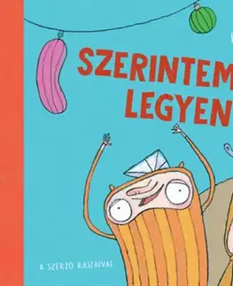 Rozprávky Szerintem mindenki legyen kufli - András Dániel