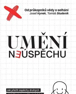 Motivačná literatúra - ostatné Umění neúspěchu - Hynek Josef