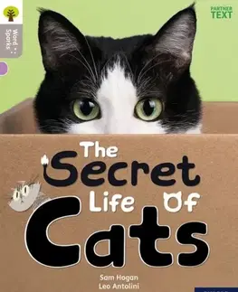 Učebnice, slovníky Oxford Reading Tree Word Sparks: Level 1: The Secret Life of Cats - Sam Hogan