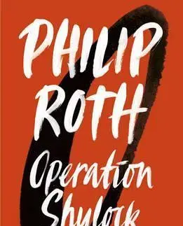 Cudzojazyčná literatúra Operation Shylock - A Confession - Philip Roth