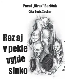 Pre deti a mládež HladoHlas Group Raz aj v pekle vyjde slnko