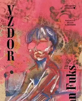 Romantická beletria Vzdor - Julián Fuks