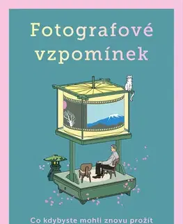 Romantická beletria Fotografové vzpomínek - Hiiragi Sanaka