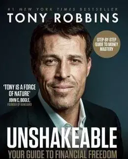 Financie, finančný trh, investovanie Unshakeable - Tony Robbins
