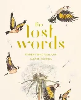 Cudzojazyčná literatúra The Lost Words - Jackie Morris,Robert Macfarlane