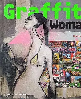 Cudzojazyčná literatúra Graffiti Woman - Nicholas Ganz