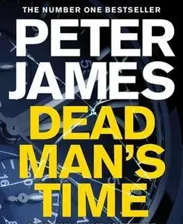 Detektívky, trilery, horory Dead Mans Time - Peter James