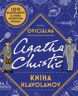 Krížovky, hádanky, hlavolamy Agatha Christie Oficiálna kniha hlavolamov - Agatha Christie,Martin Kolenič