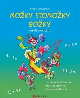 Učebnice - ostatné Nožky stonožky Božky - Marie Hollitzerová,Aleš Čuma