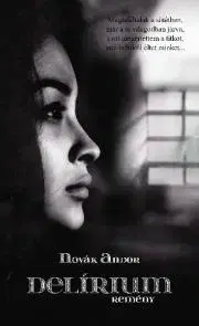 Svetová beletria Delírium - Novák Andor