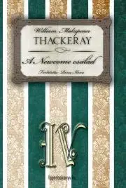 Svetová beletria A Newcome család IV. rész - William Makepeace Thackeray