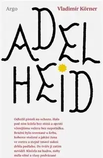 Česká beletria Adelheid - Vladimír Körner