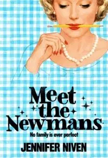 Svetová beletria Meet the Newmans - Jennifer Nivenová