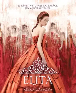Young adults Elita, 2. vydání - Kiera Cass,Jana Doležalová-Montorio