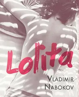 Historické romány Lolita - Vladimir Nabokov