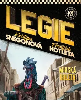 Sci-fi a fantasy Mirská ruleta - Kristýna Sněgoňová,František Kotleta