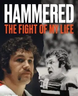 Šport Hammered - Bernie Parent,Dave Schultz,Dan Robson