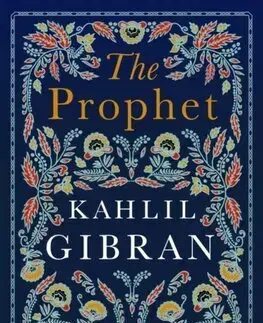 Svetová beletria The Prophet - Kahlil Gibran