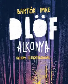 Fantasy, upíri Dlöf alkonya - Imre Bartók
