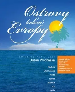 Európa Ostrovy kolem Evropy - Dušan Procházka