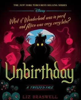 Rozprávky Disney Alice in Wonderland: Unbirthday - Liz Braswell