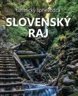 Turistika, skaly Slovenský raj (3. vydanie) + mapa - Vladimír Mucha