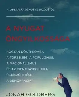 Odborná a náučná literatúra - ostatné A Nyugat öngyilkossága - Kolektív autorov
