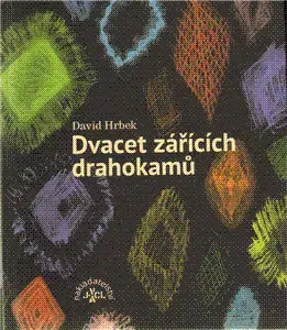 Česká beletria Dvacet zářících drahokamů+CD - David Hrbek