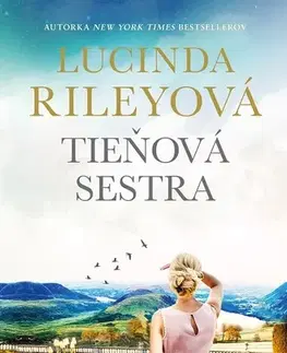 Historické romány Sedem sestier 3: Tieňová sestra - Lucinda Riley