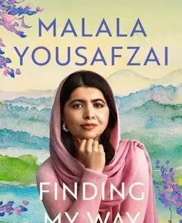 Skutočné príbehy Finding My Way - Malala Yousafzai