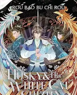 Manga The Husky and His White Cat Shizun: Erha He Ta De Bai Mao Shizun (Novel) Vol. 9 - Rou Bao Bu Chi Rou