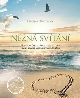Romantická beletria Něžná svítání - Michal Brozman