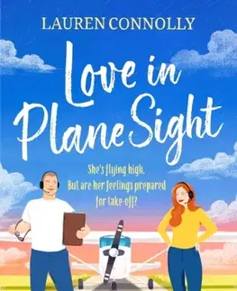 Romantická beletria Love in Plane Sight - Lauren Connolly