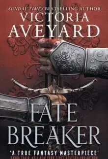 Sci-fi a fantasy Fate Breaker - Victoria Aveyard