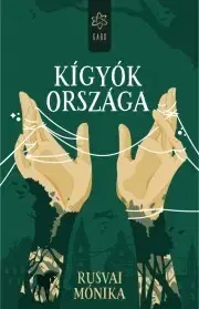 Sci-fi a fantasy Kígyók országa - Mónika Rusvai