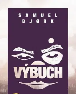 Beletria - ostatné Výbuch - Daniela Mrázová