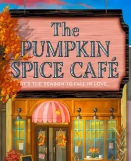 Romantická beletria The Pumpkin Spice Cafe : Book 1 - Laurie Gilmore