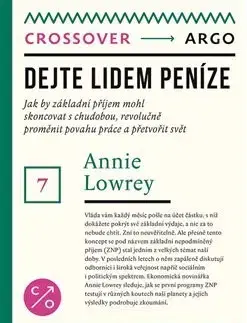 Ekonómia, Ekonomika Dejte lidem peníze - Annie Lowrey