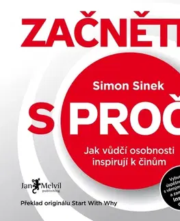 Rozvoj osobnosti Jan Melvil Publishing Začněte s proč