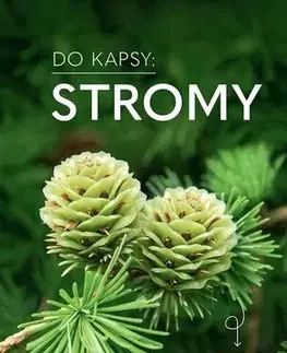 Biológia, fauna a flóra Stromy - Do kapsy - Katrin Heckerová