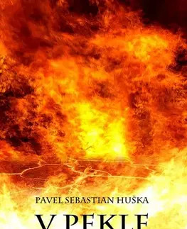 Poézia V Pekle - Pavel Sebastian Huška