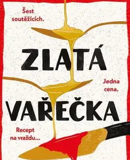 Detektívky, trilery, horory Zlatá vařečka - Jessa Maxwell