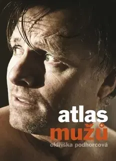Česká beletria Atlas mužů - Oldřiška Podhorcová
