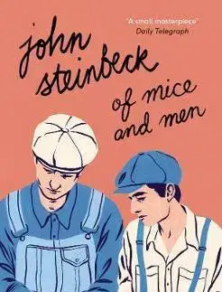 Svetová beletria Of Mice and Men - John Steinbeck