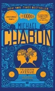 Svetová beletria Telegraph Avenue - Michael Chabon
