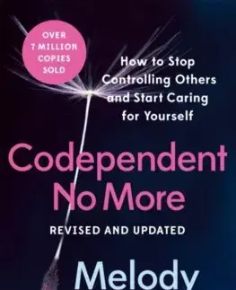 Psychológia, etika Codependent No More - Melody Beattie