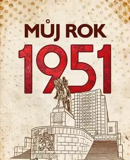 Biografie - ostatné Můj rok 1951 - Alena Breuerová