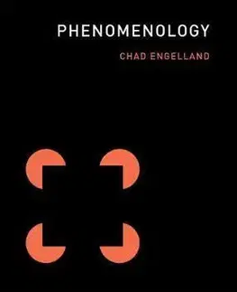 Cudzojazyčná literatúra Phenomenology - Chad Engelland