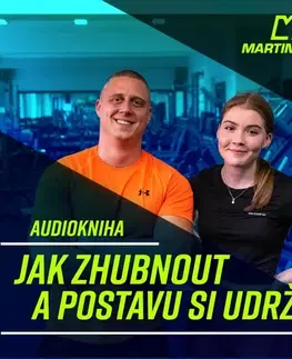 Zdravie, životný štýl Martin Barnaby Jak zhubnout a postavu si udržet